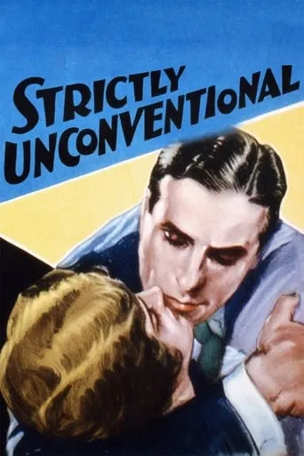 Strictly Unconventional movie poster - Rated 3.5/10