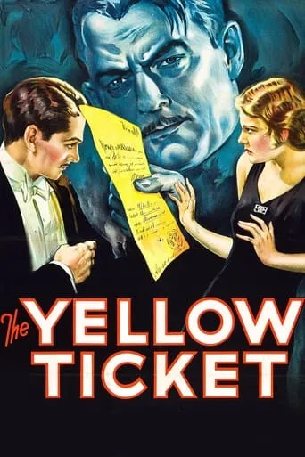 The Yellow Ticket movie poster - Rated 5/10