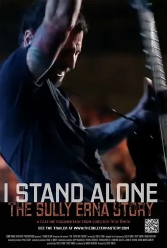 I Stand Alone: The Sully Erna Story movie poster - Rated 10/10