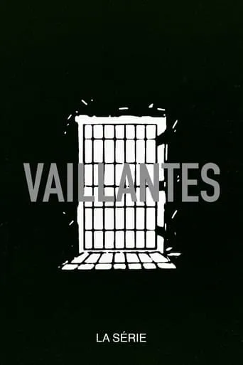 Vaillantes movie poster - Entertainment content