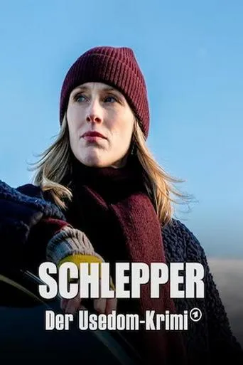 Schlepper - Der Usedom-Krimi movie poster - Rated 6/10