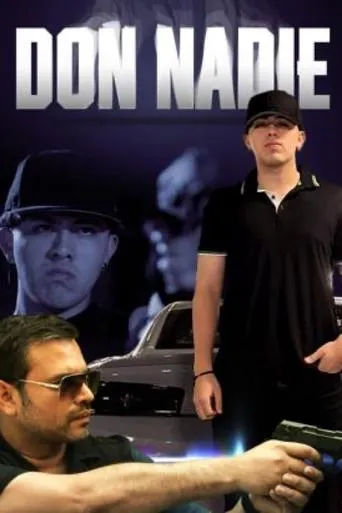 Don Nadie movie poster - Entertainment content