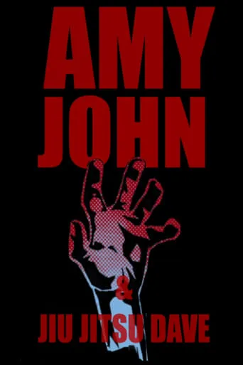 Amy John & Jiu Jitsu Dave movie poster - Entertainment content