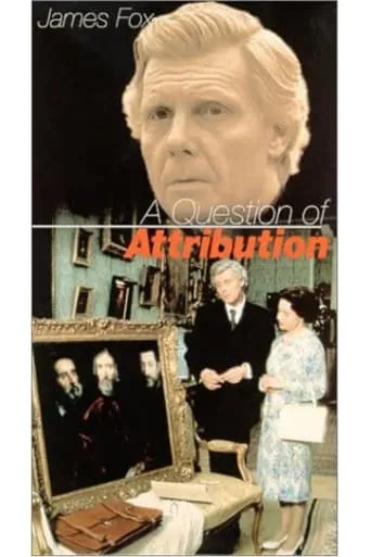 A Question of Attribution movie poster - Rated 6.6/10