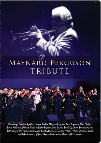Maynard Ferguson: Tribute movie poster - Entertainment content