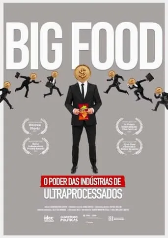 Big Food: The Power of Ultra-Processed Food Industries movie poster - Entertainment content