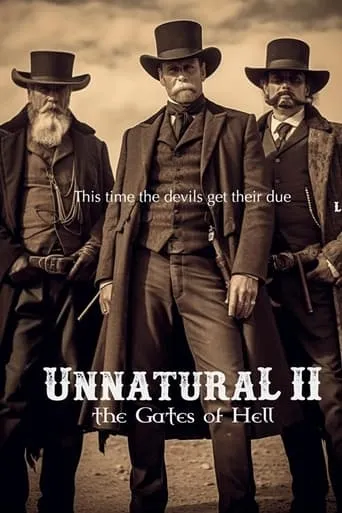 Unnatural II: The Gates of Hell movie poster - Entertainment content