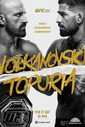 UFC 298: Volkanovski vs. Topuria movie poster - Rated 9/10