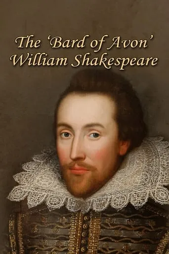 The 'Bard of Avon': William Shakespeare movie poster - Rated 5.8/10