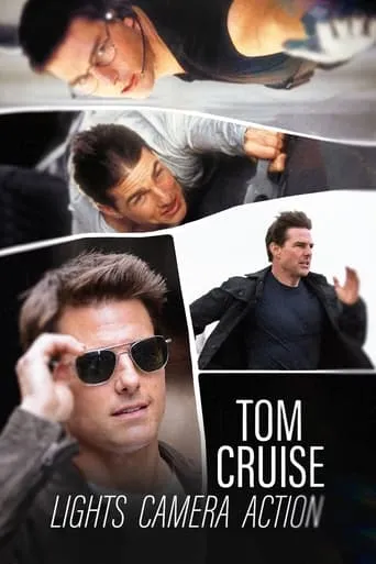 Tom Cruise: Lights, Camera, Action movie poster - Rated 6/10