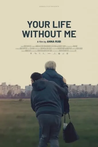 Your Life Without Me movie poster - Entertainment content
