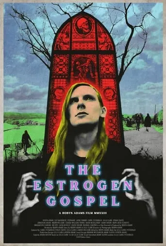 The Estrogen Gospel movie poster - Entertainment content