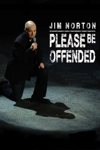 Jim Norton: Please Be Offended movie poster - Rated 6.8/10