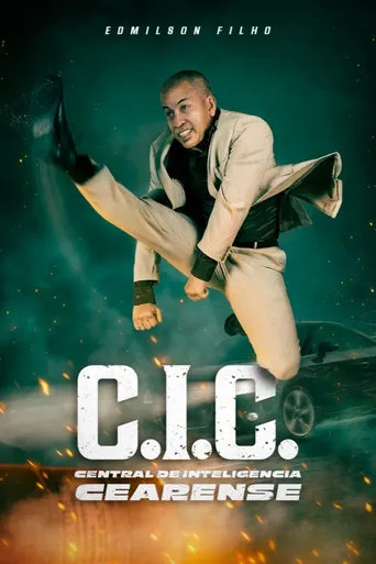 C.I.C. - Central de Inteligência Cearense movie poster - Rated 6.5/10