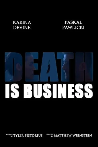 Death is Business movie poster - Entertainment content