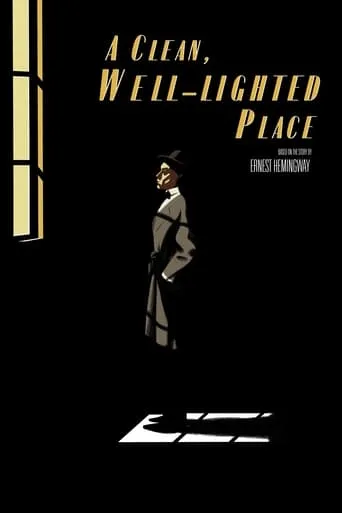 A Clean, Well-Lighted Place movie poster - Entertainment content