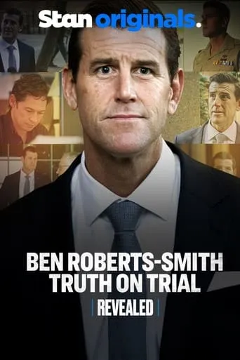 Revealed: Ben Roberts-Smith Truth On Trial movie poster - Entertainment content