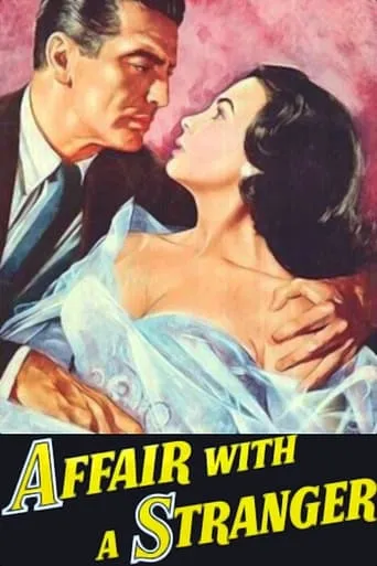 Affair with a Stranger movie poster - Rated 4.3/10