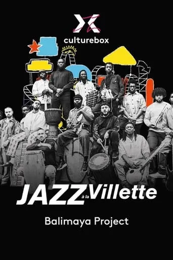 Balimaya Project en concert à Jazz à la Villette 2023 movie poster - Entertainment content