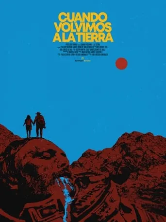 Cuando Volvimos A La Tierra movie poster - Entertainment content