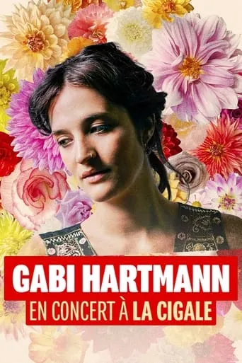 Gabi Hartmann en concert à la Cigale movie poster - Rated 8/10
