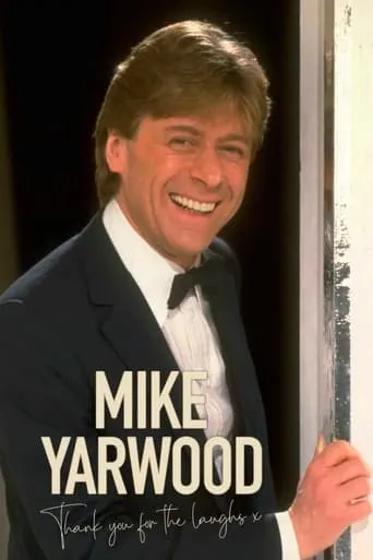 Mike Yarwood: Thank You For The Laughs movie poster - Entertainment content