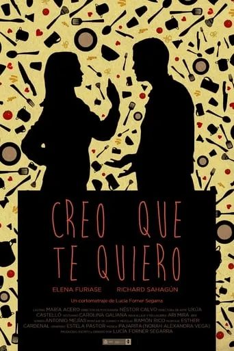 Creo que te quiero movie poster - Entertainment content