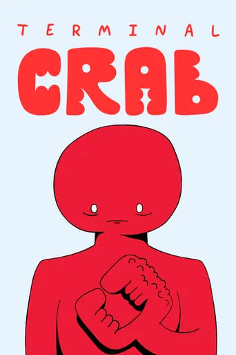 Terminal Crab movie poster - Rated 10/10