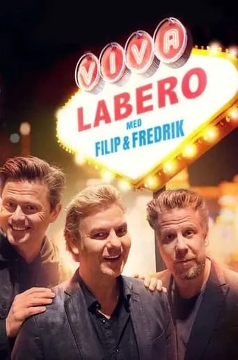 Viva Labero - Filip & Fredriks magiska dygn i Las Vegas movie poster - Entertainment content