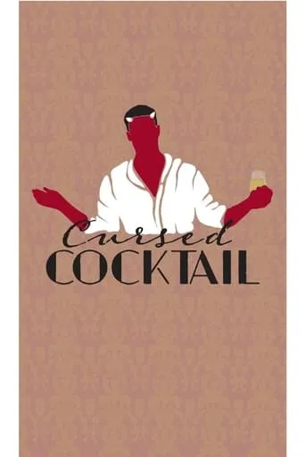 Cursed Cocktail movie poster - Entertainment content