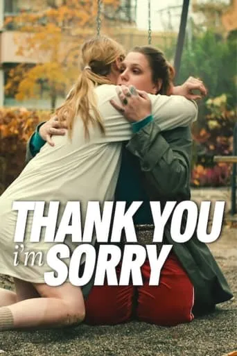 Thank You, I'm Sorry movie poster - Rated 5.7/10