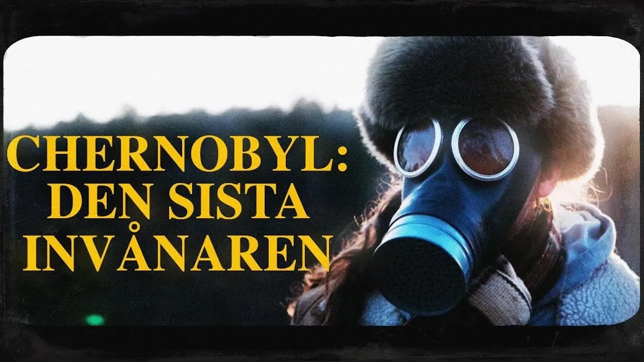 Chernobyl: Den Sista Invånare
