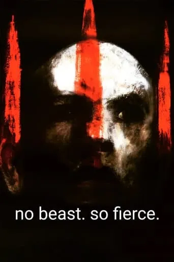 No Beast. So Fierce. movie poster - Entertainment content