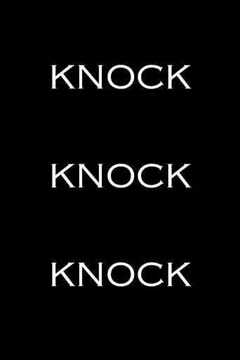 Knock Knock Knock movie poster - Entertainment content