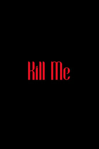 Kill Me movie poster - Entertainment content