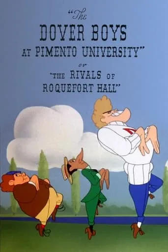 The Dover Boys at Pimento University or The Rivals of Roquefort Hall movie poster - Rated 6.8/10