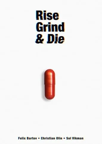 Rise, Grind & Die movie poster - Entertainment content