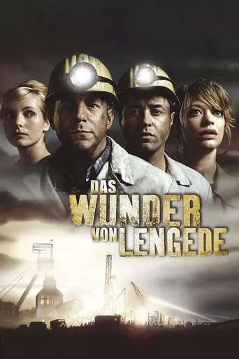 Das Wunder von Lengede movie poster - Rated 5.8/10