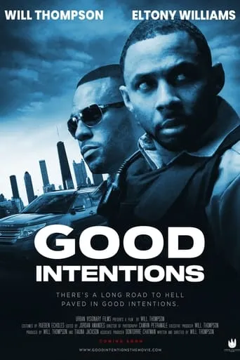 Good Intentions movie poster - Rated 10/10