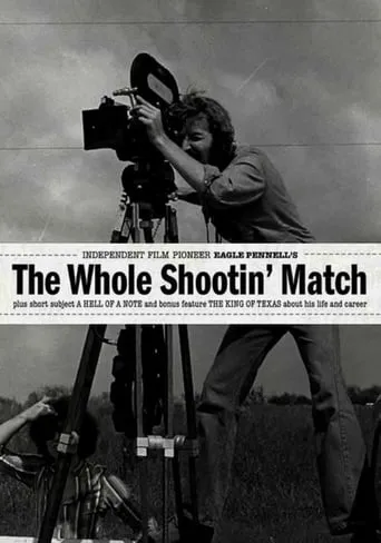 The Whole Shootin' Match movie poster - Rated 5.8/10