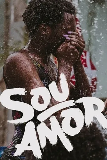 Sou Amor movie poster - Entertainment content