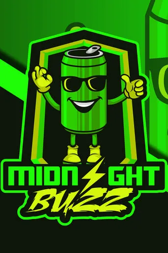 Midnight Buzz movie poster - Rated 10/10