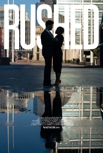 Rushed movie poster - Entertainment content
