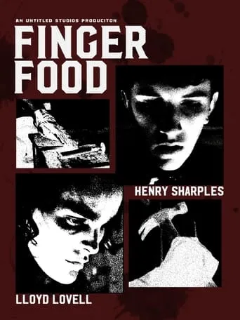 Finger Food movie poster - Rated 10/10