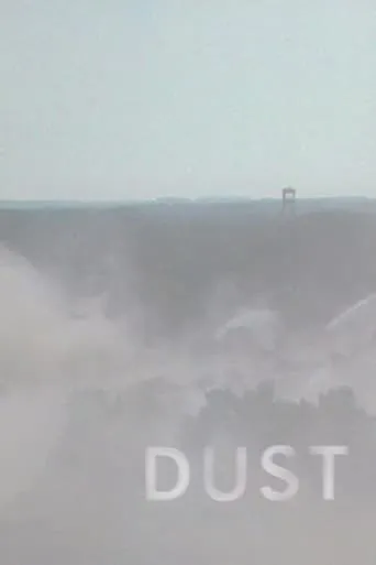 Dust movie poster - Rated 6.4/10