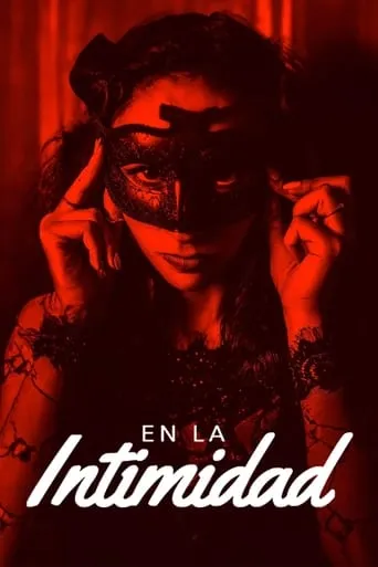 En la intimidad movie poster - Entertainment content
