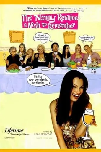 The Nanny Reunion: A Nosh to Remember movie poster - Rated 10/10
