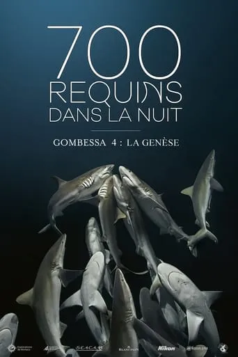 700 Sharks (Gombessa 4, Genesis) movie poster - Rated 10/10