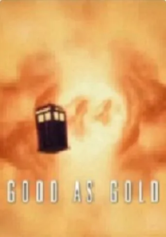 Doctor Who: Good as Gold movie poster - Rated 10/10