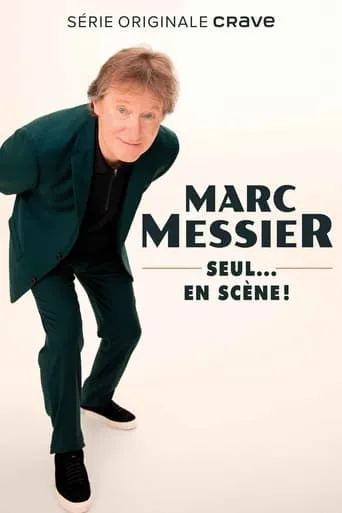 Marc Messier : seul... en scène! movie poster - Entertainment content